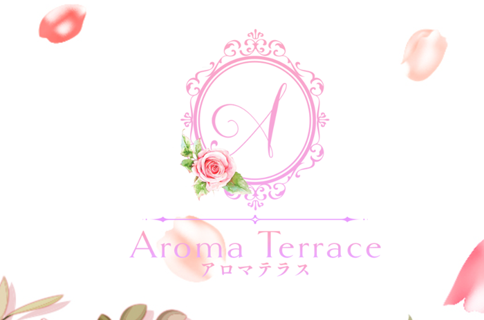 Aroma Terrace -アロマテラス-